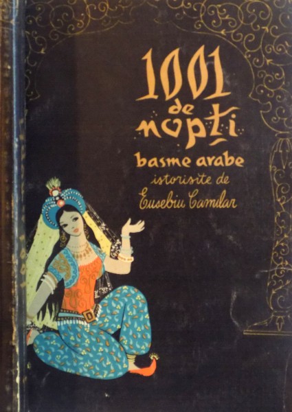1001-de-nopti-basme-arabe-istorisite-vol-ii-ed-a-ii-a-de-eusebiu-camilar-ilustratii-de-angi-petrescu-tiparescu-1961-p103127-0
