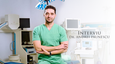 INTERVIU DOCTOR ANDREI PĂUNESCU